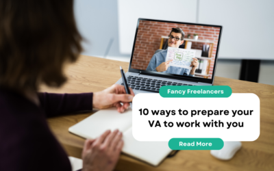 10 ways to prepare your VA to work with you